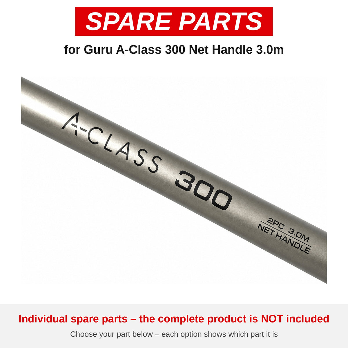 Guru A-Class 300 Net Handle 3.0m – onderdelen (GAC052)