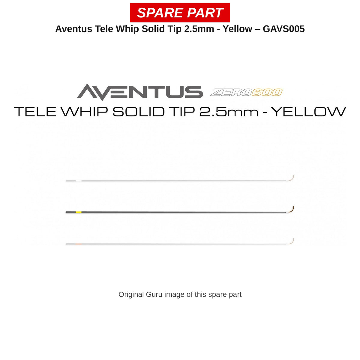 Guru Solid tip 2,5 mm geel Aventus Zero 600 Tele Whip – GAVS005
