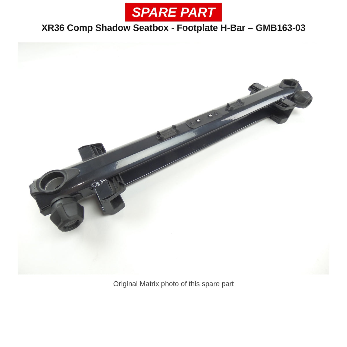 Matrix H-balk voetplaat XR36 Comp Shadow – GMB163-03