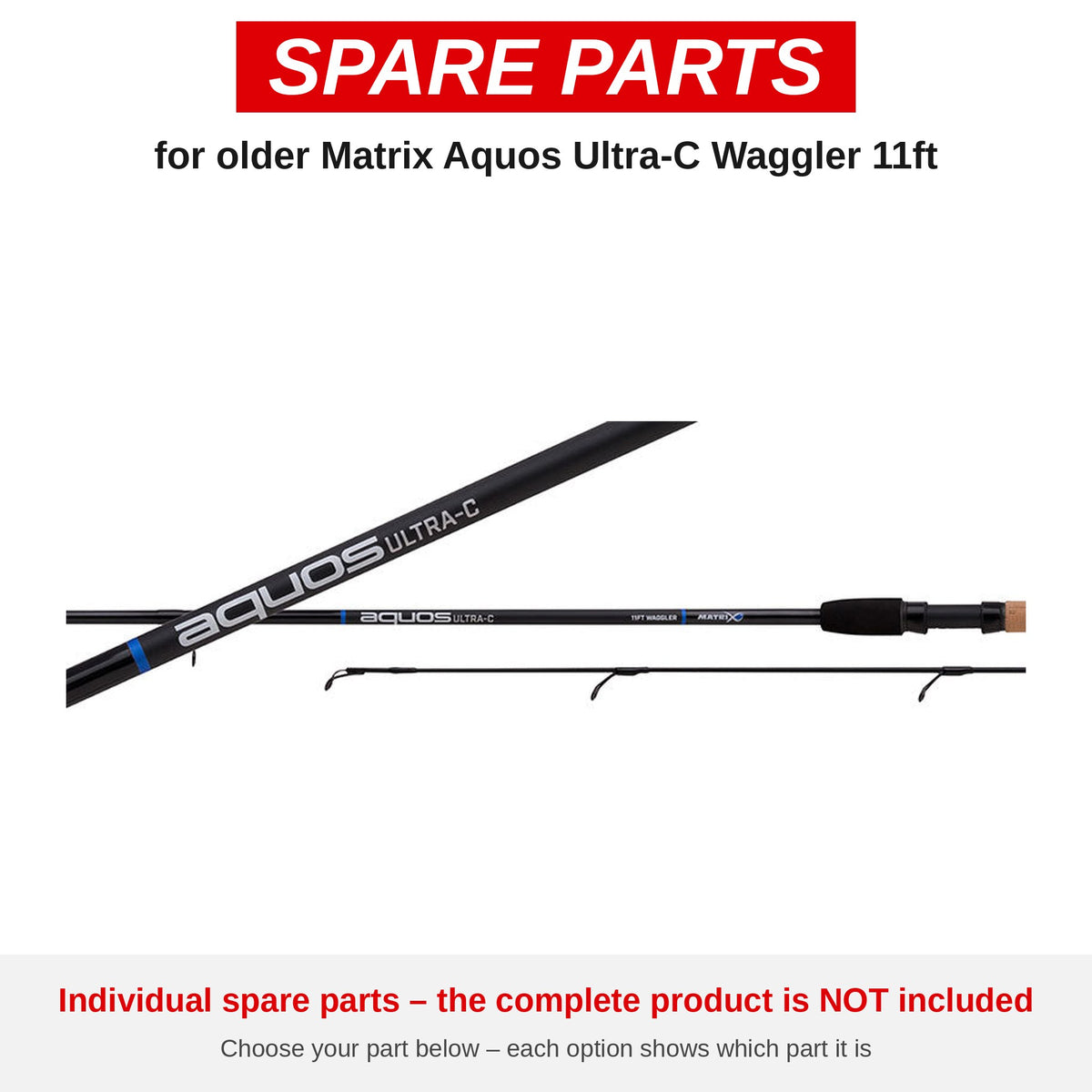 Matrix Older Aquos Ultra-C Waggler 11ft – onderdelen (GRD136/B)