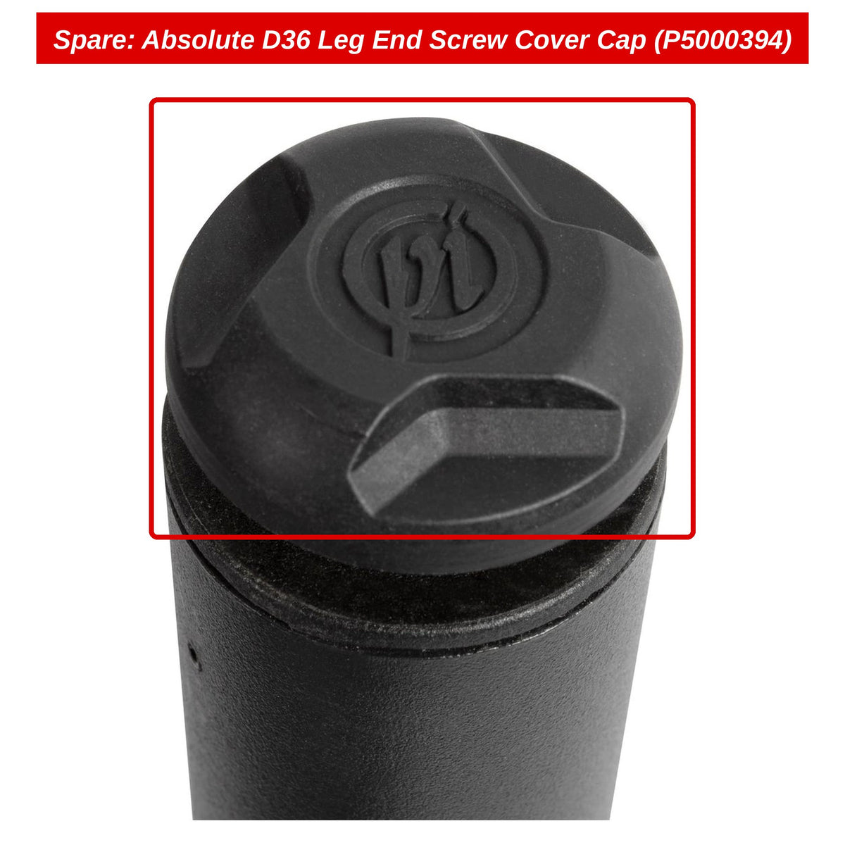 Spare: Absolute D36 Leg End Screw Cover Cap (P5000394)