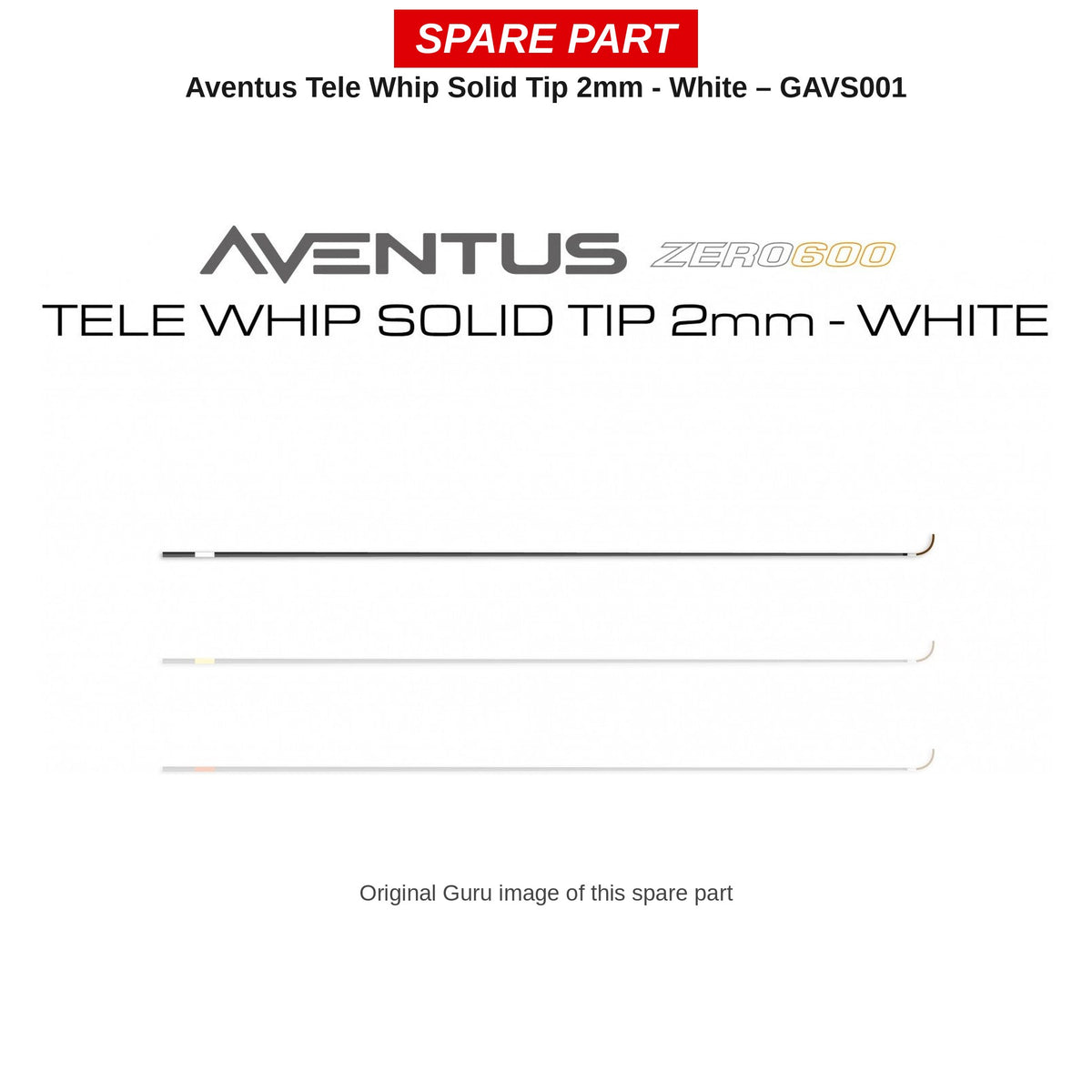 Guru Solid tip 2 mm wit Aventus Zero 600 Tele Whip – GAVS001