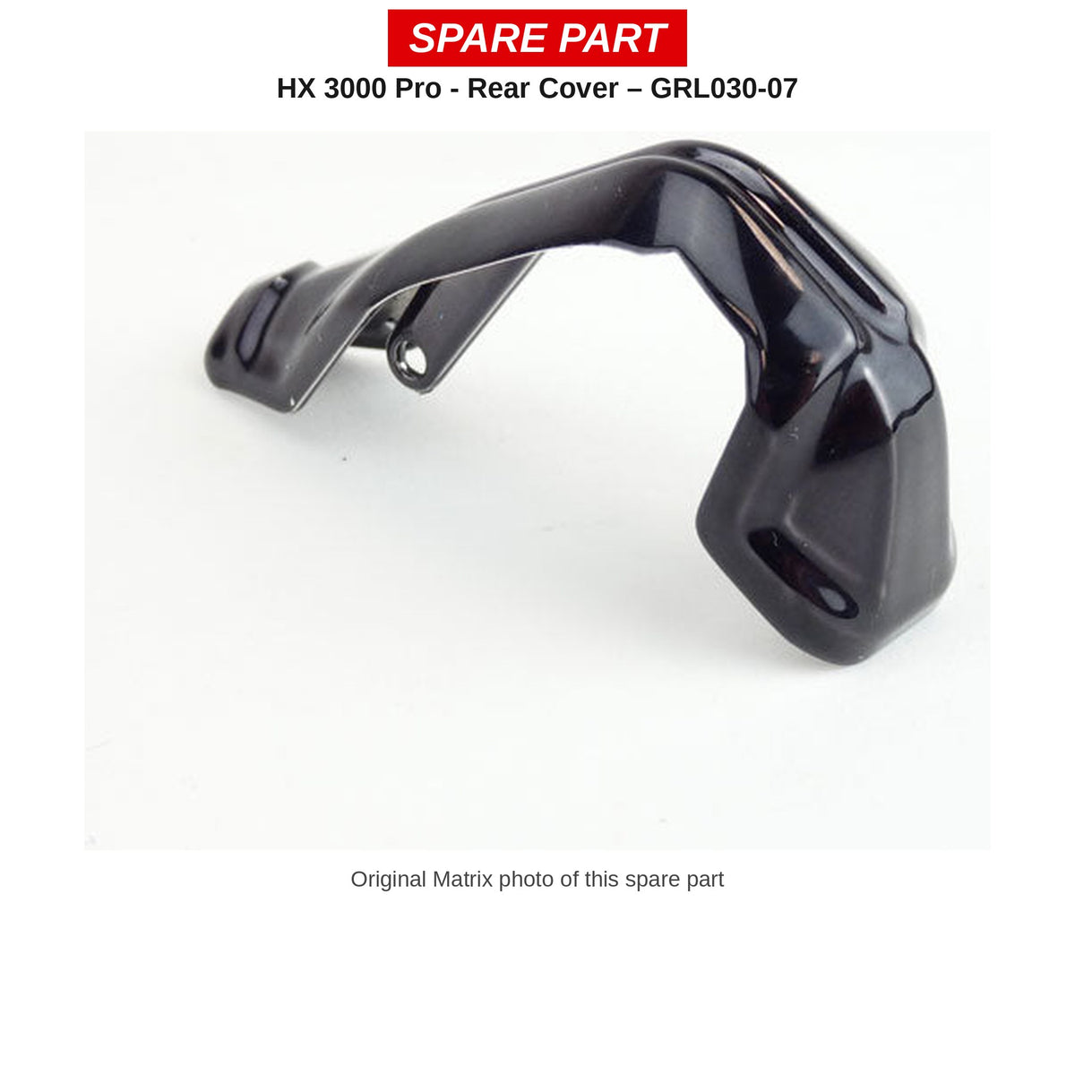 Matrix Achterkap HX 3000 Pro – GRL030-07