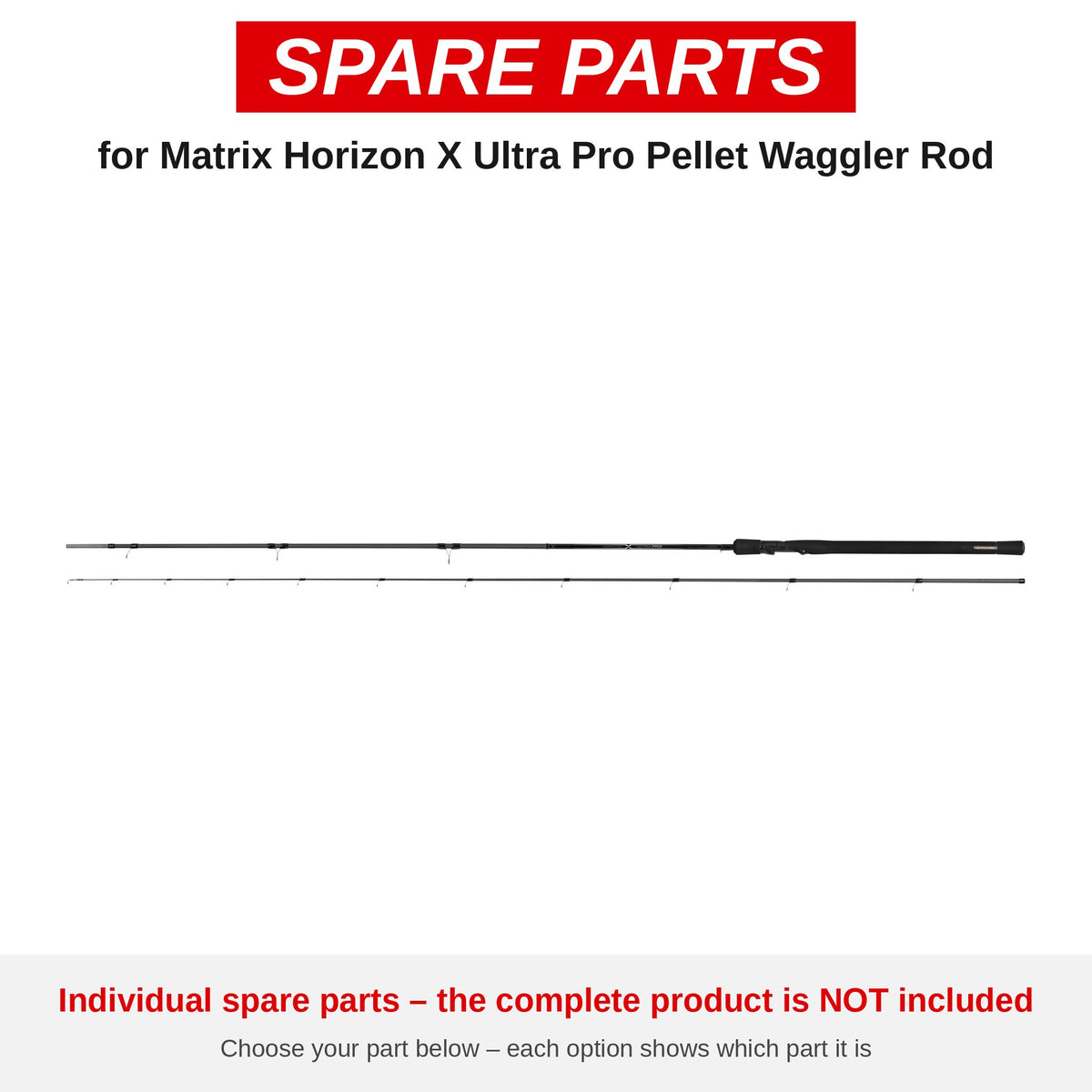 Matrix Horizon X Ultra Pro Pellet Waggler Rod – onderdelen (GRD273-B)