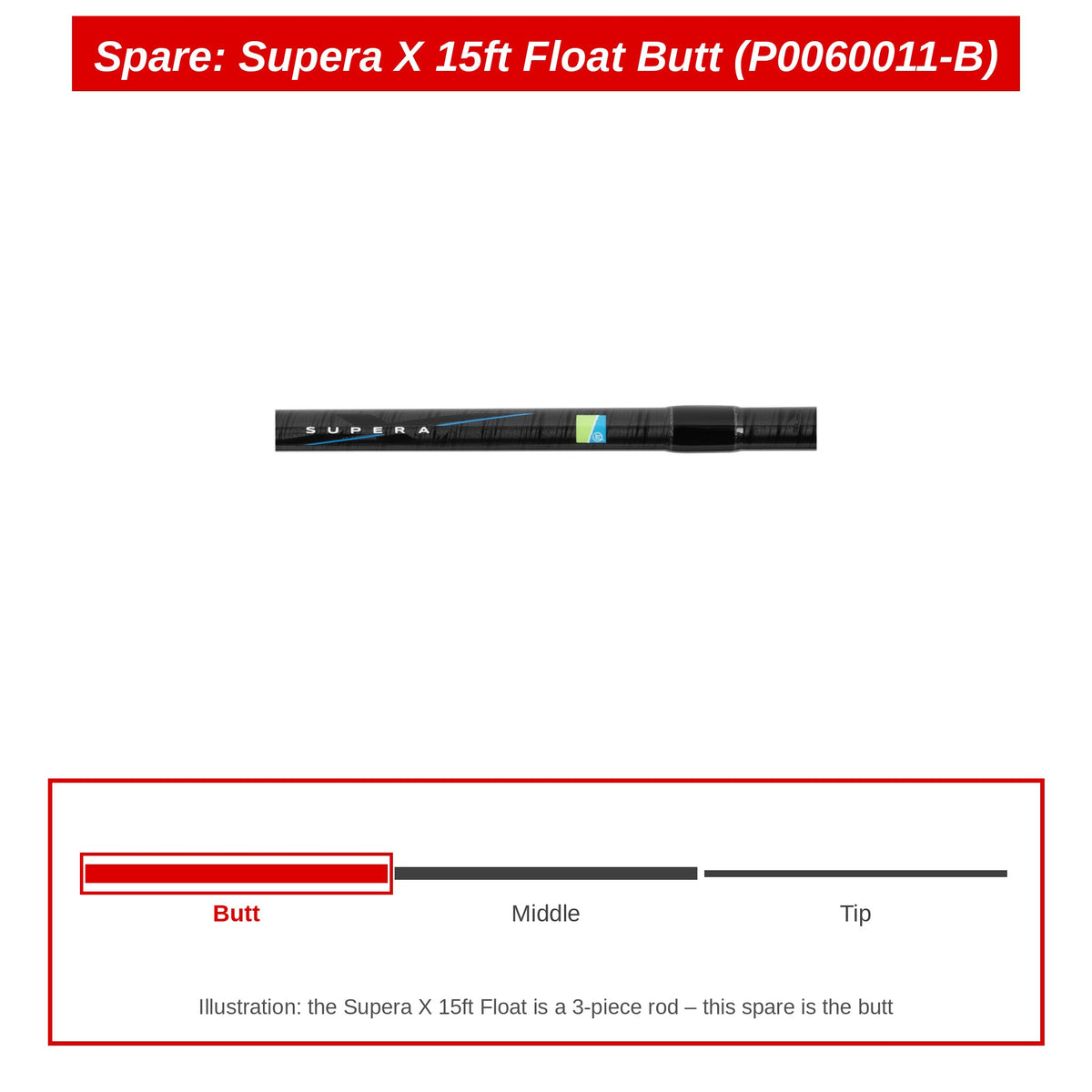 Spare: Supera X 15ft Float Butt (P0060011-B)